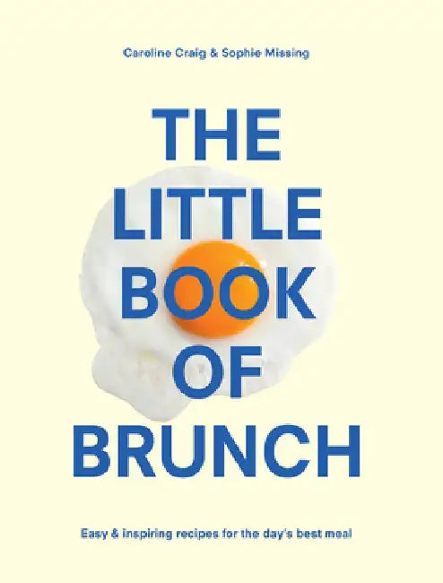 The Little Book of Brunch by Sophie Missing