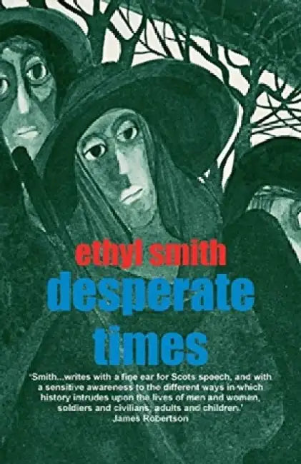Desperate Times by Ethyl Smith