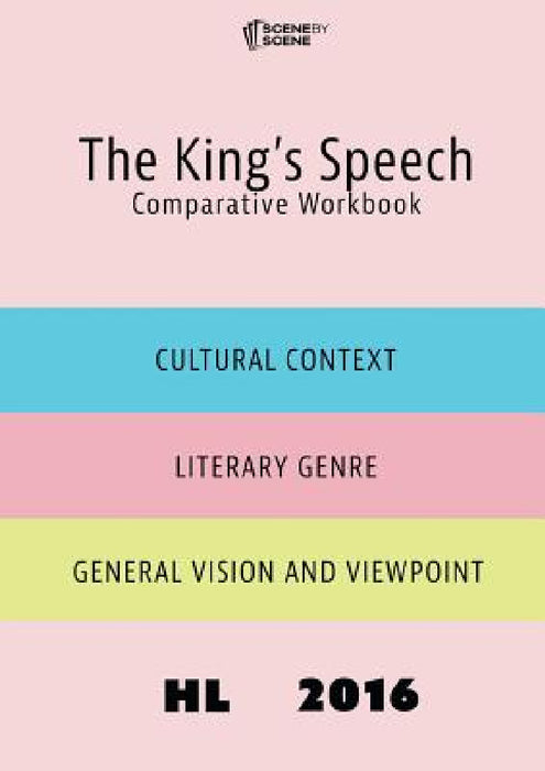 The King's Speech Comparative Workbook HL16 by Amy Farrell