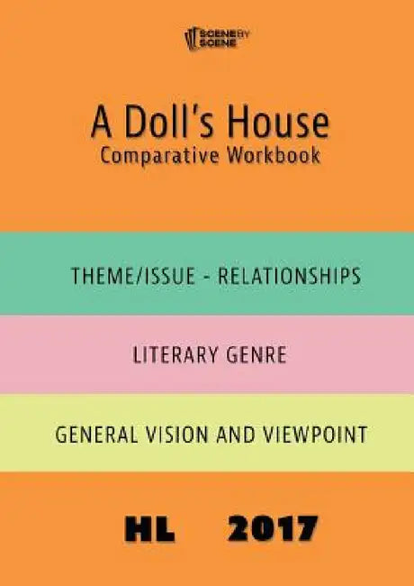 A Doll's House Comparative Workbook HL17 by Amy Farrell