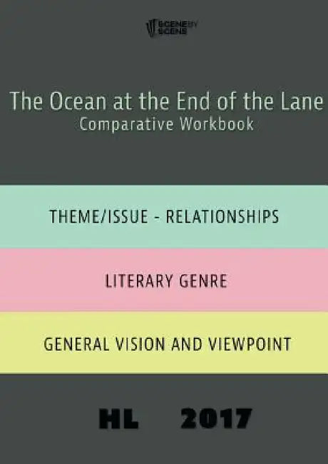 The Ocean at the End of the Lane Comparative Workbook HL17 by Amy Farrell