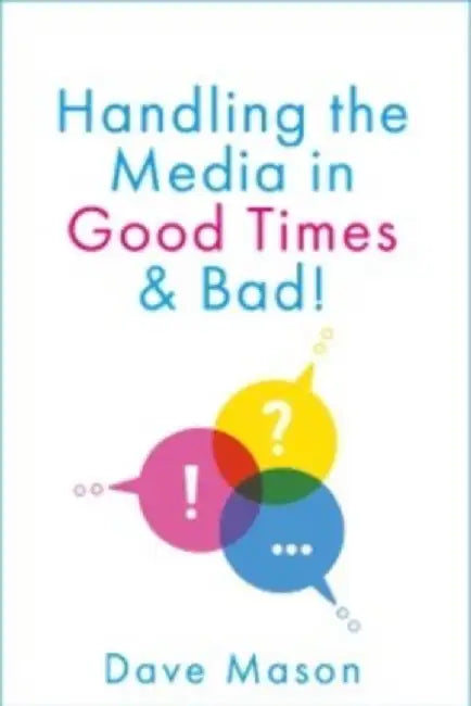 Handling the Media by Dave Mason