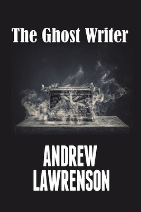 The Ghost Writer by Andrew Lawrenson