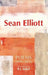 Sean Elliott: Poems 1998-2016: Introduced by B.J. Sokol by Sean Elliott