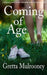 Coming Of Age A Gripping Novel