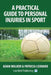 A Practical Guide to Personal Injuries in Sport by Adam Walker, Patricia Leonard