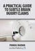 A Practical Guide to Subtle Brain Injury Claims by Pankaj Madan