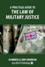 A Practical Guide to the Law of Military Justice by Jo Morris