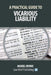 A Practical Guide to Vicarious Liability by Mariel Irvine