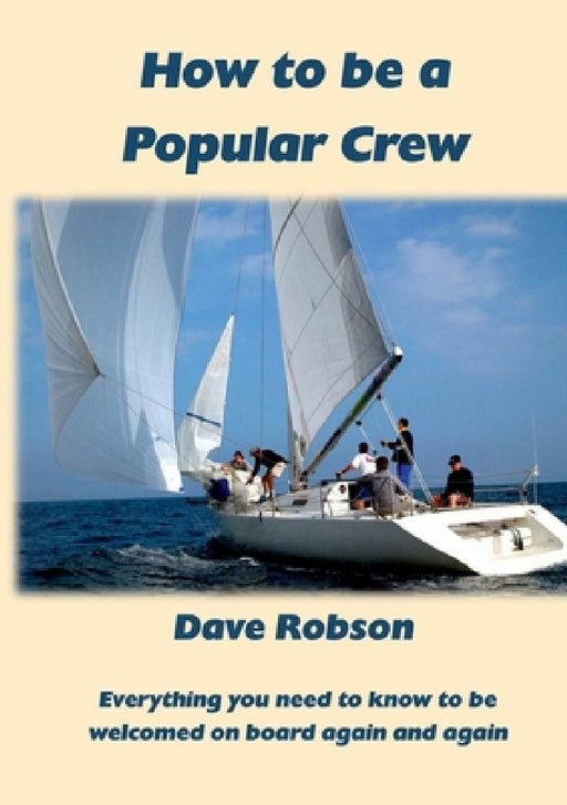 How to be a Popular Crew by Dave Robson