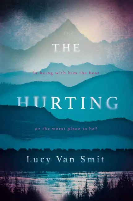 The Hurting by Lucy Van Smit