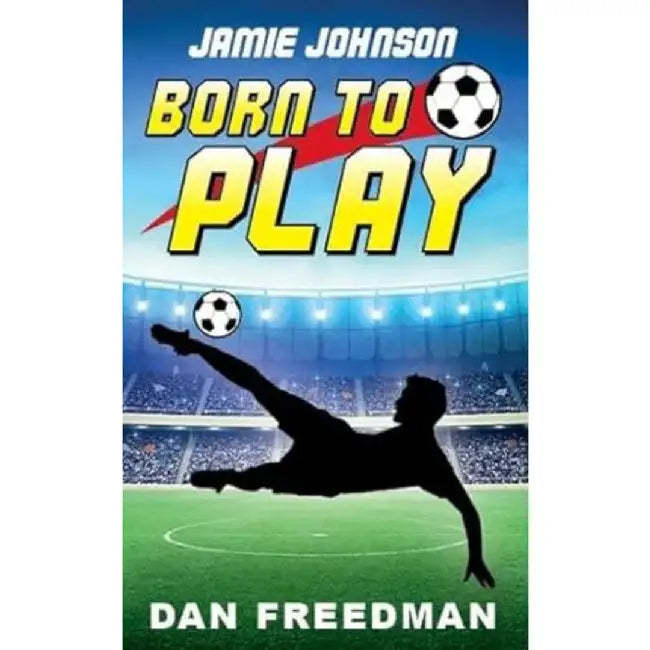 Jamie Johnson: Born to Play by Dan Freedman