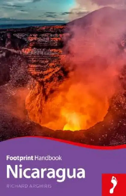 Nicaragua Handbook by Richard Arghiris