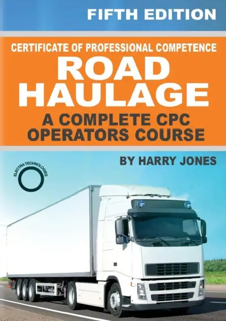 Certificate Of Professional Competence Road Haulage  A Complete Cpc Operators Course