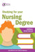 Studying for Your Nursing Degree by Jane Bottomley