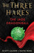 The Three Hares: The Jade Dragonball by Scott Lauder