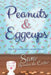 Peanuts & Eggcups by Sara Mendes Da Costa