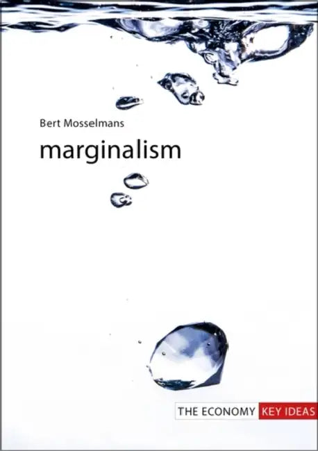 Marginalism by Bert Mosselmans