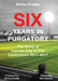 Six Years In Purgatory: The Story of Lincoln City in The Conference 2011-2017 by Priddle Philip, Danny Cowley