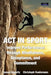 ACT in Sport: Improve Performance through Mindfulness, Acceptance, and Commitment by James Hegarty