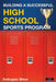 Building a Successful High School Sports Program by Deangelo Wiser