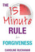 The 15-Minute Rule for Forgiveness by Caroline Buchanan