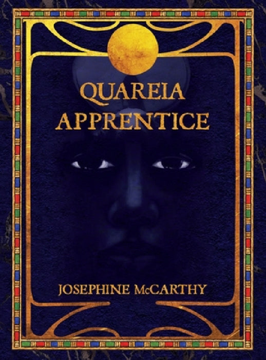 Quareia Apprentice by Josephine McCarthy