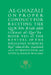 Al-Ghazali on Proper Conduct for Reciting the Qurâ€™an: Book VIII of the Revival of the Religious Sciences by Abu Hamid al-Ghazali