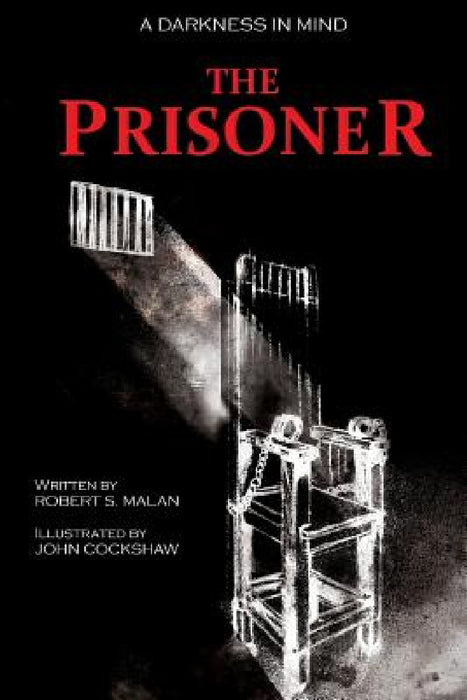 The Prisoner by Robert S. Malan, John Cockshaw