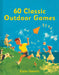 You're It!: A Hop, Skip and Jump Through Childhood Games by Katie Hewett
