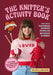The Knitter's Activity Book by Sincerely Louise
