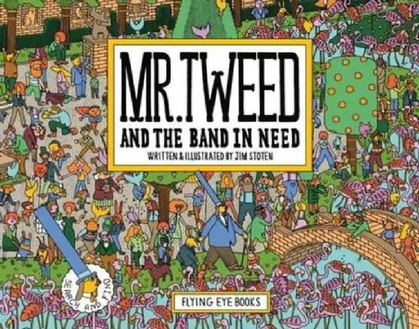 Mr Tweed's Busy Day by Jim Stoten