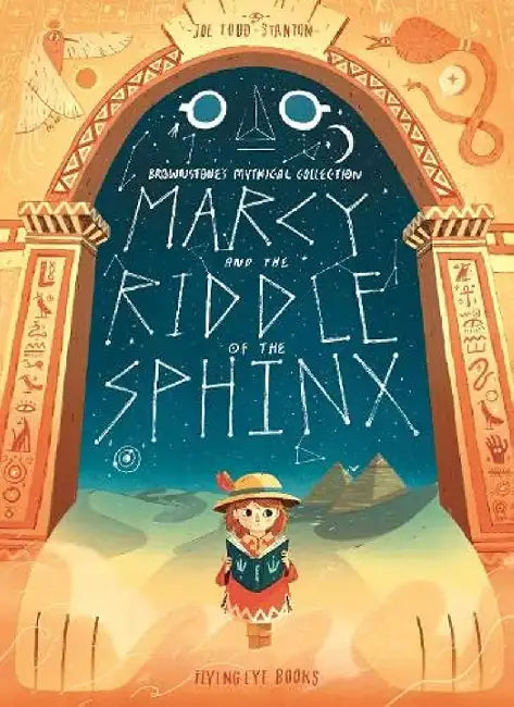Marcy and the Riddle of the Sphinx by Joe Todd Stanton