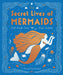 The Secret Lives of Mermaids by Sangma Francis