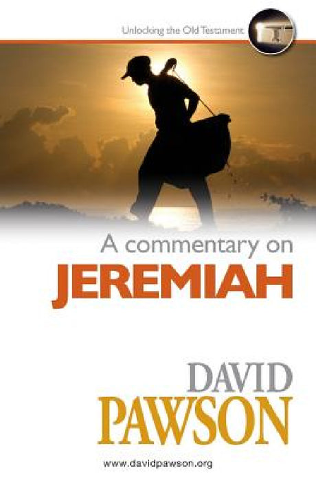 A Commentary on Jeremiah by David Pawson