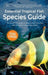 Essential Tropical Fish: Species Guide by Anne Finlay