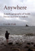 Anywhere: A Mythogeography of South Devon and how to walk it by Phil Smith, Cecile Oak, A. J. Salmon
