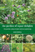 The Garden of Equal Delights: The Practice and Principles of Forest Gardening by Anni Kelsey