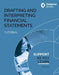 DRAFTING AND INTERPRETING FINANCIAL STATEMENTS TUTORIAL by DAVID COX