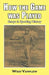 How the Game Was Played: Essays in Sports History by Wary Vamplew