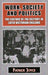 Work, Society and Politics: The Culture of the Factory in Later Victorian England by Patrick Joyce