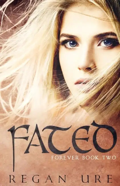 Fated by Regan Ure