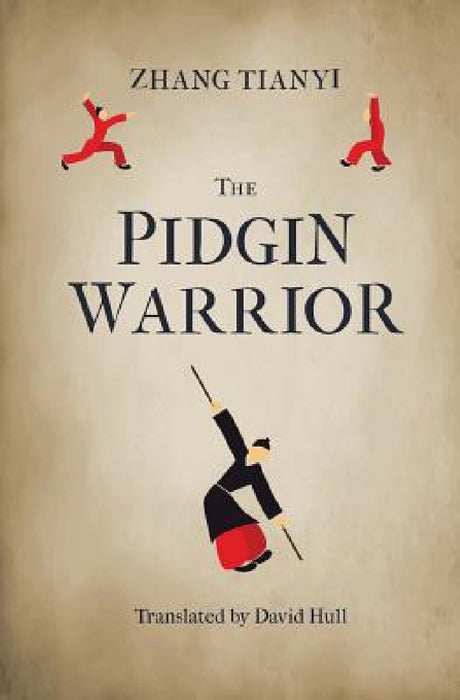The Pidgin Warrior by Tianyi Zhang, Hull David