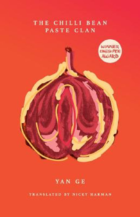 The Chilli Bean Paste Clan by Yan Ge, Nicky Harman