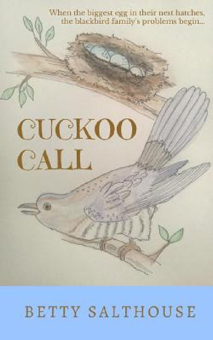Cuckoo Call by Betty Salthouse