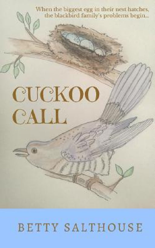 Cuckoo Call by Betty Salthouse