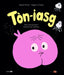 Ton-Iasg Toinisgeil by Pauline Pinson