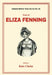 Trial of Eliza Fenning by Kate Clarke