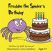 Freddie the Spider's Birthday by Ruth Emanuel