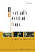 Genetically Modified Crops (2nd Edition) by Halford Nigel G